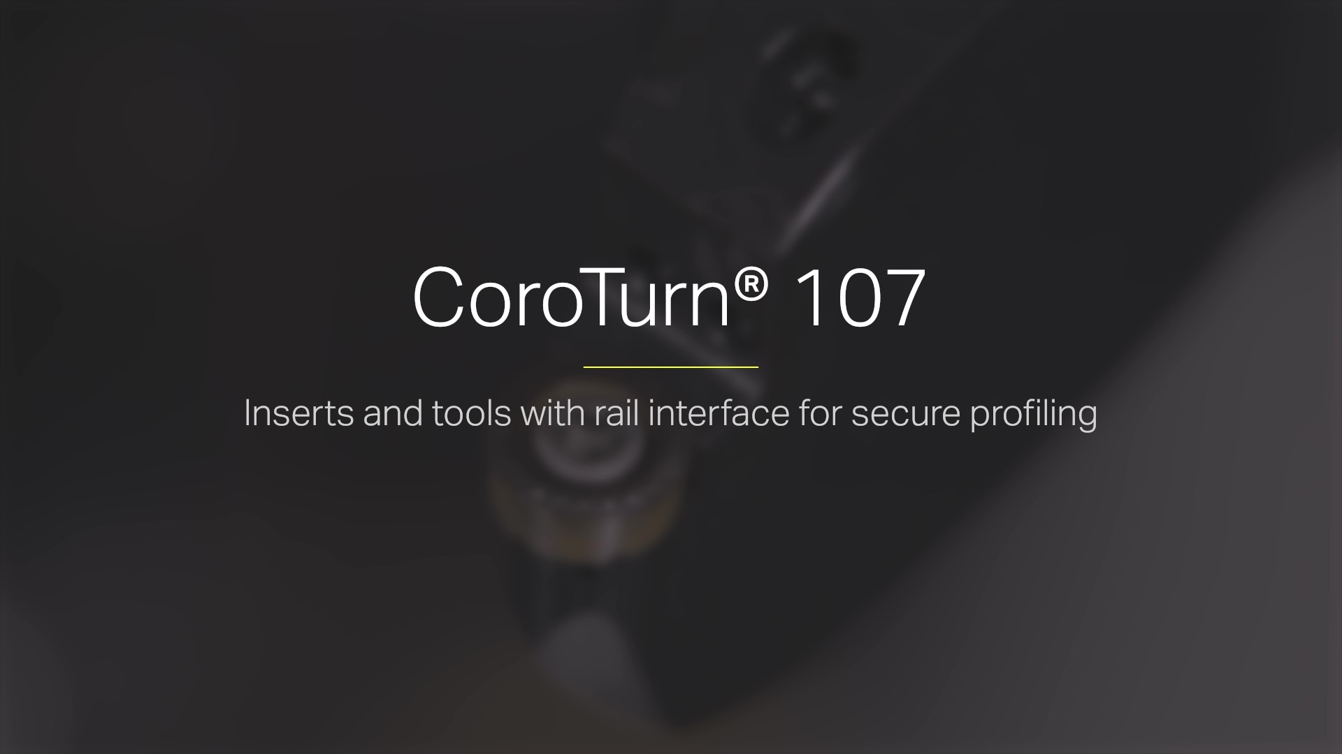CoroTurn 107 - 切削工具
