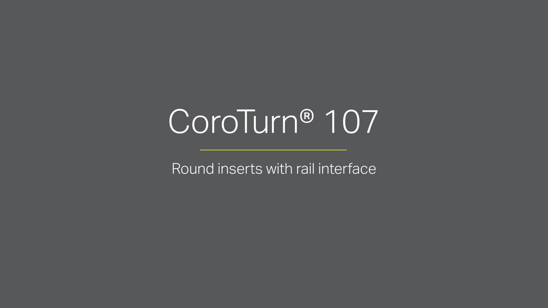 CoroTurn® 107 - 旋削工具